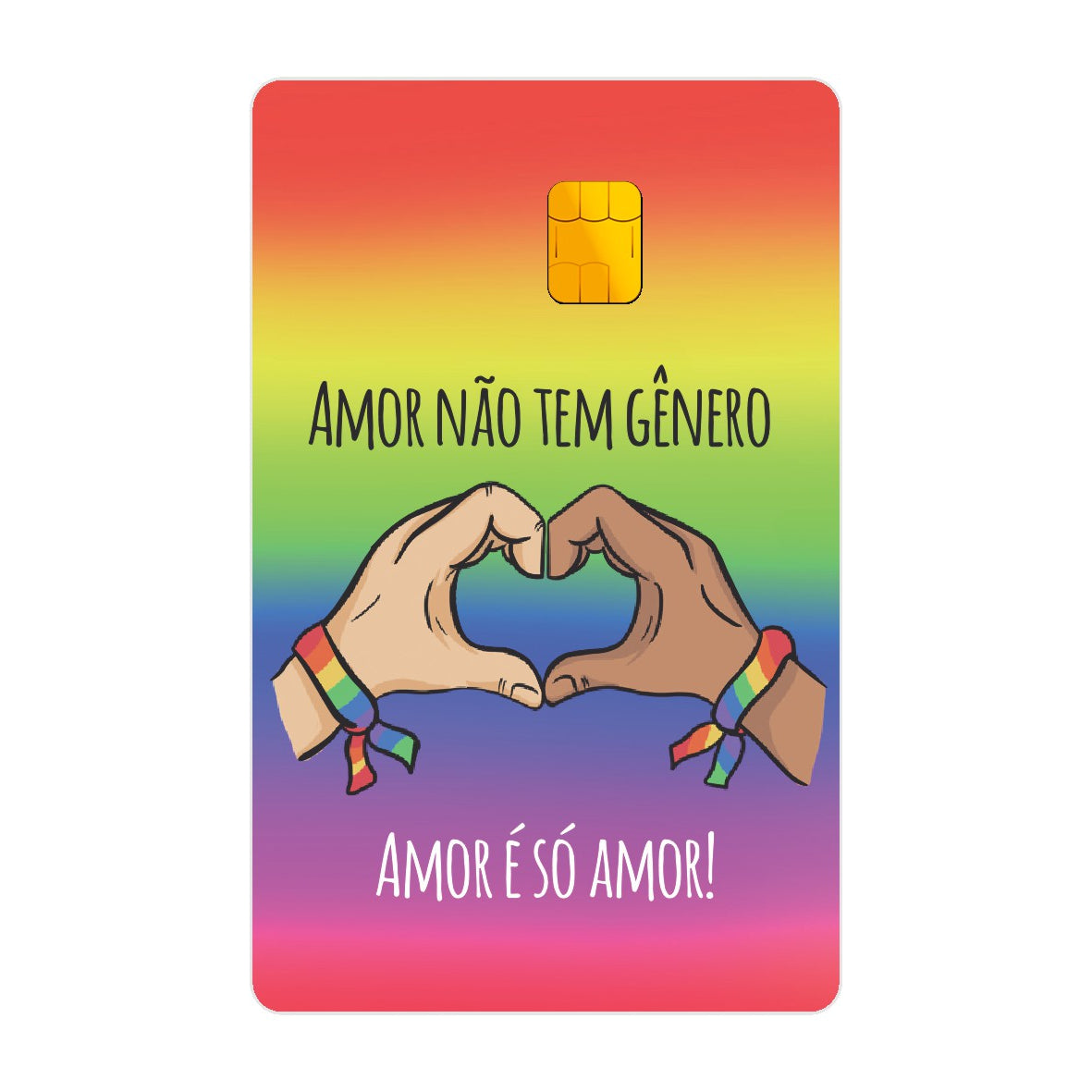 CAPACARD - Película Adesiva Para Cartão - Amor Não Tem Gênero