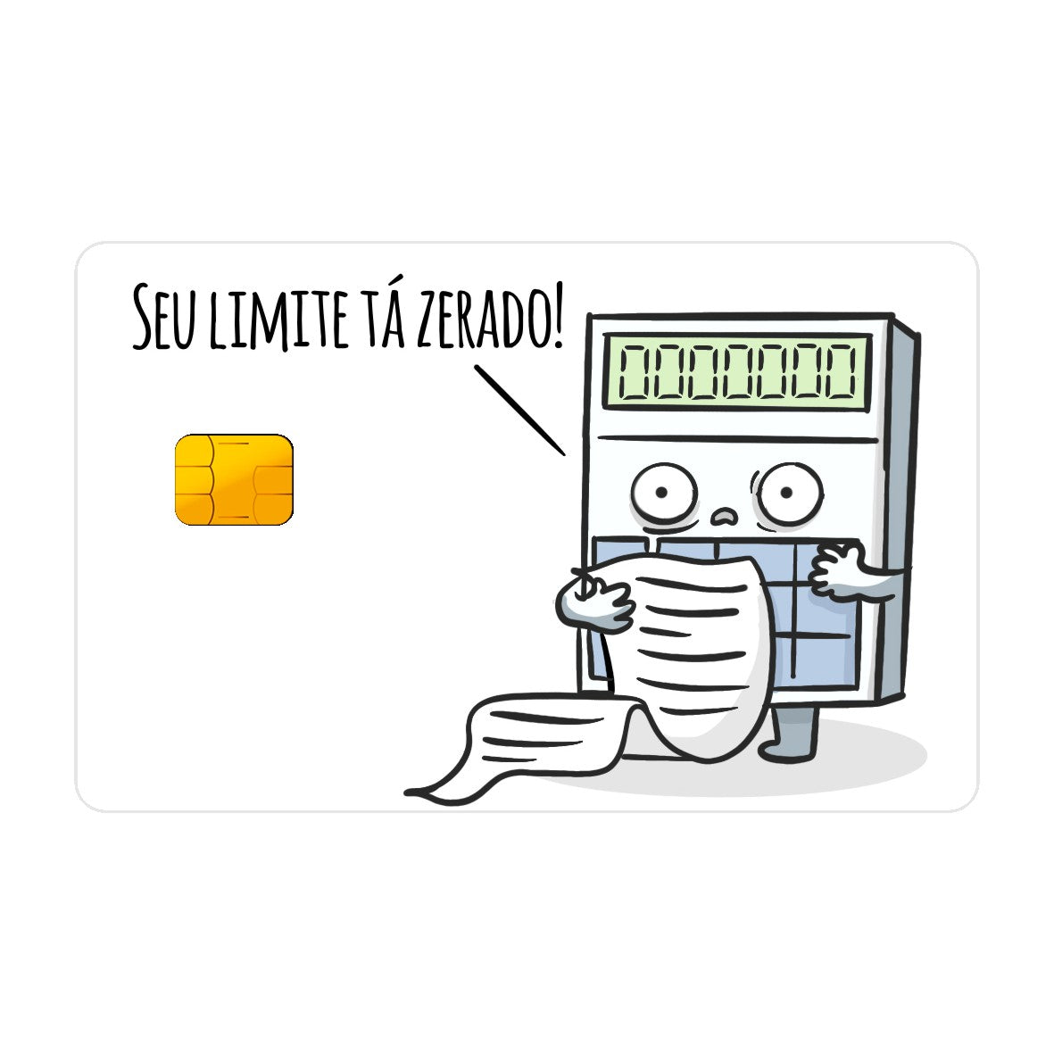 CAPACARD - Película Adesiva Para Cartão - Seu Limite Tá Zerado