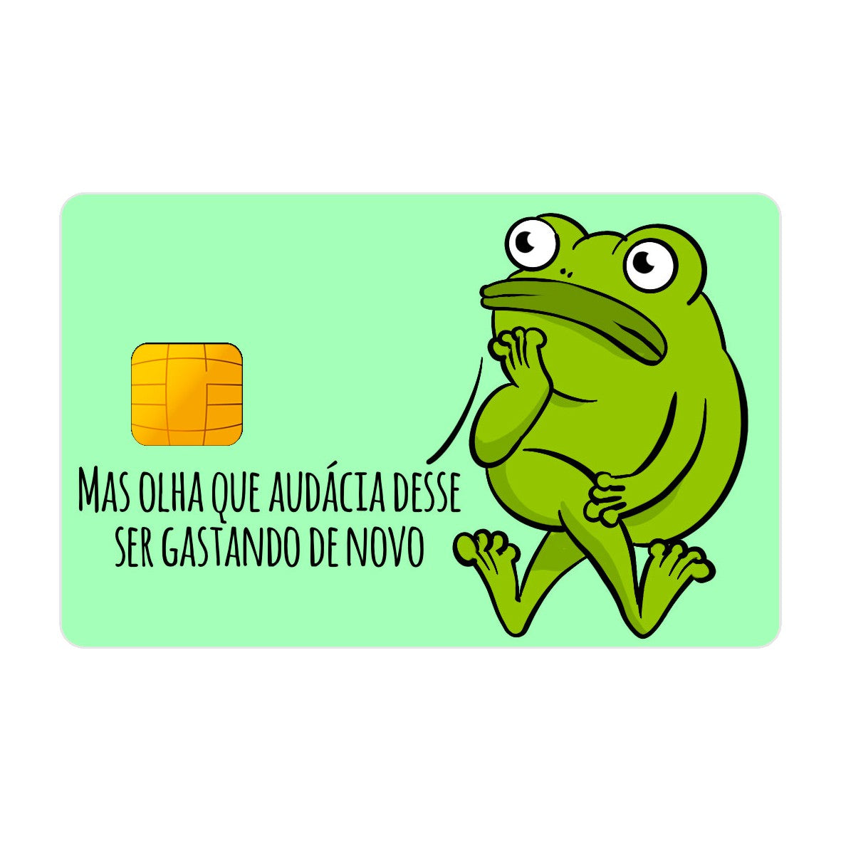 CAPACARD - Película Adesiva Para Cartão - Mas Olha Que Audácia