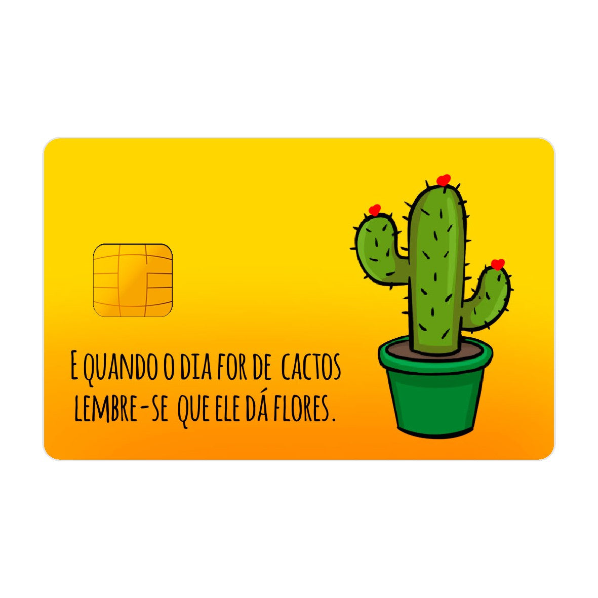 CAPACARD - Película Adesiva Para Cartão - E Quando O Dia For De Cactos