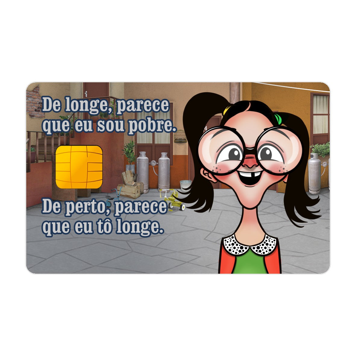 CAPACARD - Película Adesiva Para Cartão - De Longe Parece Que Eu Sou Pobre