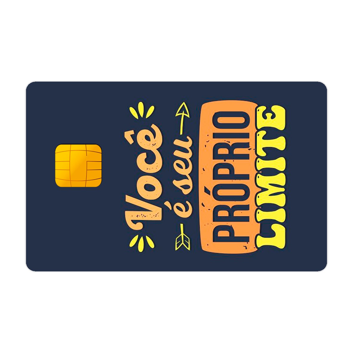 CAPACARD - Película Adesiva Para Cartão - Você É Seu