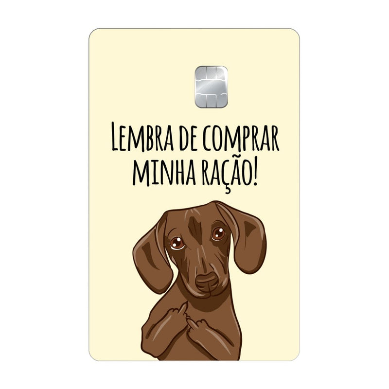 CAPACARD Lembra De Comprar Minha Ração - CAPACARD