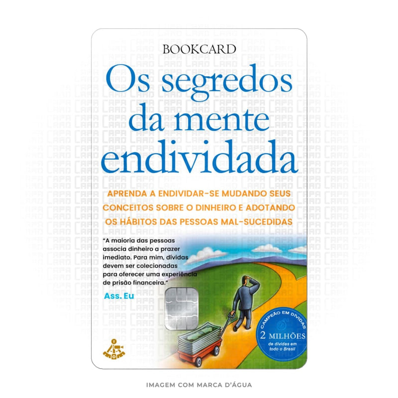 CAPACARD Os Segredos Da Mente Endividada - CAPACARD